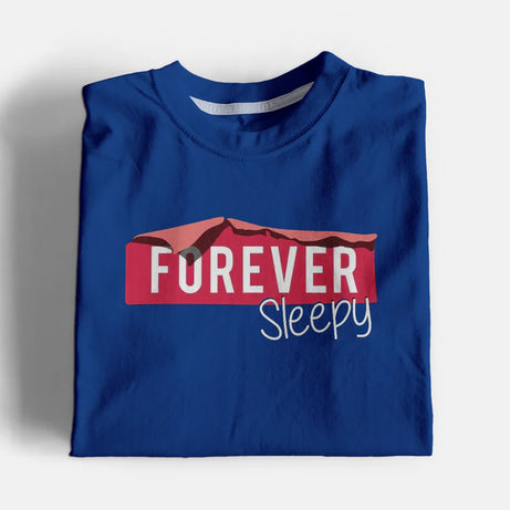 Forever Sleepy Graphic T-Shirt